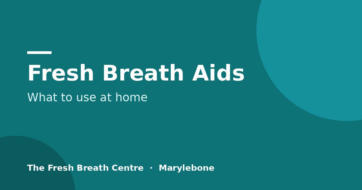 Fresh breath aids to use at home