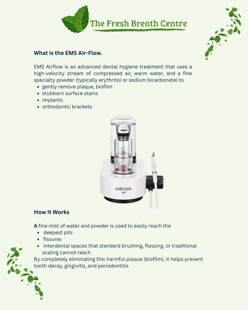 EMS Airflow treatment at The Fresh Breath Centre